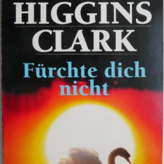 Furchte dich nicht – Mary Higgins Clark