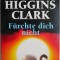 Furchte dich nicht &ndash; Mary Higgins Clark
