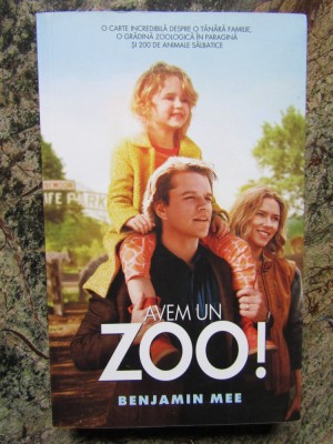 AVEM UN ZOO! de BENJAMIN MEE , 2012, Rao foto