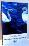 CELE CINCI LIMBAJE ALE IUBIRII de GARY CHAPMAN , 2000