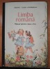LIMBA ROMANA , MANUAL PENTRU CLASA A - II -A ELENA CONSTANTINESCU, 1989, Clasa 2