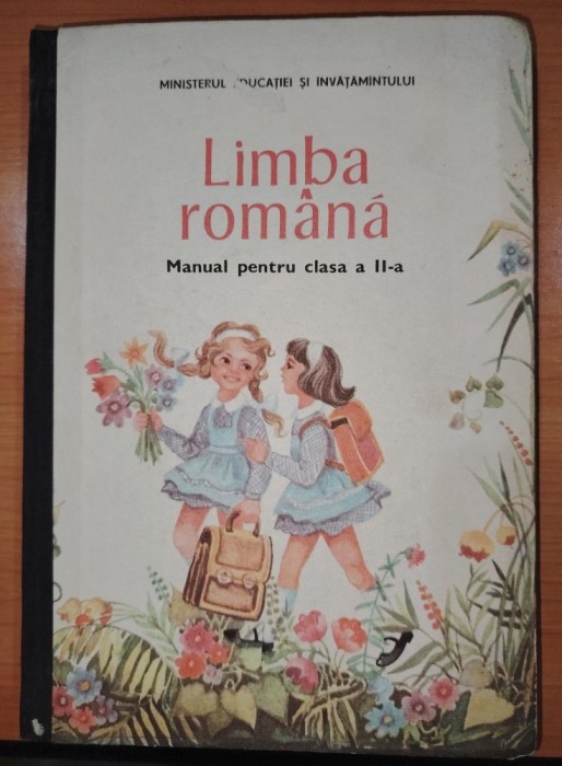 LIMBA ROMANA , MANUAL PENTRU CLASA A - II -A ELENA CONSTANTINESCU, 1989