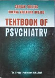Textbook of Psychiatry - Serban Turliuc, Roxana Hutanu, Editura Gr.T. Popa, 2018, Engleza, Psihologie
