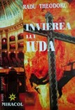 Invierea lui Iuda - Radu Theodoru