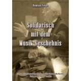 Solidarisch mit dem Musik-Geschehnis