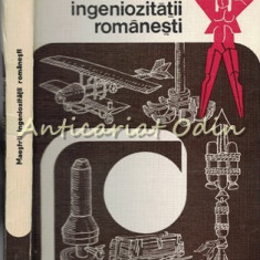 Maestrii Ingeniozitatii Romanesti - Dinu Moroianu, I. M. Stefan - Tiraj: 4680 Ex