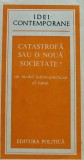 Catastrofa sau o noua societate? Un model latino-american al lumii - 1981 - Amilcar O. Herrera (@F66)