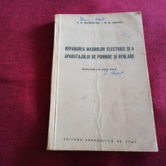 S K ANDRIEVSKI - REPARAREA MASINILOR ELECTRICE SI A APARATAJULUI DE PORNIRE 1954