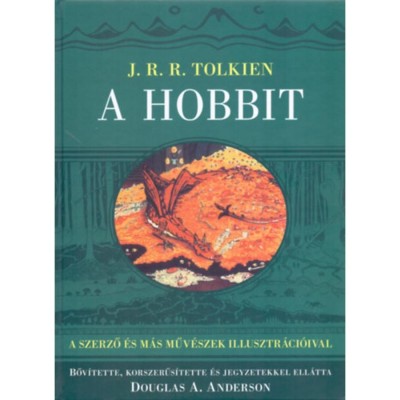 A hobbit - Egyszer oda, azt&amp;aacute;n vissza - J. R. R. Tolkien foto