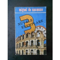 MIGUEL DE UNAMUNO - TREI NUVELE EXEMPLARE SI UN MONOLOG
