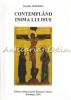 Contempland Inima Lui Isus - Daniel Dideberg, Editura Arhiepiscopiei Romano-Catolice, Bucuresti, Carte Religioasa, 2002