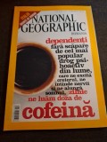 Cofeina - National Geographic,Ianuarie 2005