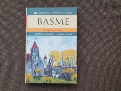 Petre Ispirescu - Basme foto