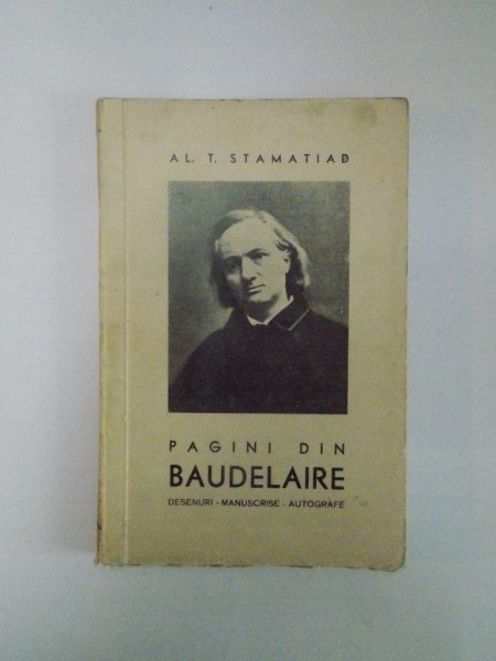 PAGINI DIN BAUDELAIRE , CUGETARI SI IMPRESII , POEME IN PROZA