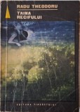 Taina recifului - Radu Theodoru - Carte