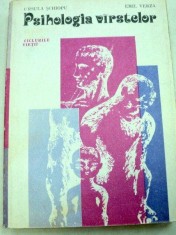 PSIHOLOGIA VARSTELOR-URSULA SCHIOPU , EMIL VERZA 1981