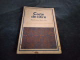 CARTE DE CITIRE MANUAL PENTRU CLASA A VI A 1974