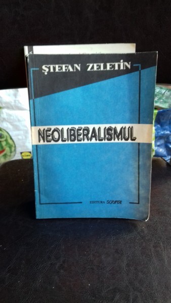 NEOLIBERALISMUL - STEFAN ZELETIN