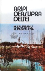Aripi deasupra deltei - 1973 - M. Paspaleva (R86)