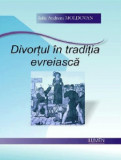 Divortul in traditia evreiasca - Iulia Andreea MOLDOVAN