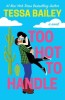 Too Hot to Handle - Roman de dragoste (Carte straina in Engleza)