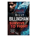 Survive to Fight