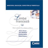 LIMBA FRANCEZA L2 - Manual pentru clasa a XII-a