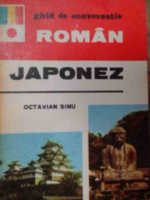 Ghid De Conversatie Roman-japonez - Octavian Simu ,526588 foto