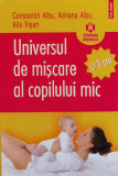 Universul de miscare al copilului mic