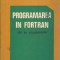 Programarea in Fortran - Octavian Petrus