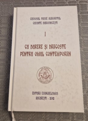 Cu durere si dragoste pentru omul contemporan Paisie Agrioritul foto