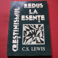 Crestinismul redus la esente - C. S. Lewis