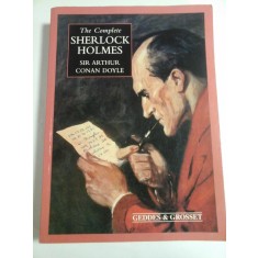 THE COMPLETE SHERLOCK HOLMES - SIR ARTHUR CONAN DOYLE