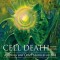 Cell Death: Apoptosis and Other Means to an End