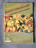 Mircea Iorgulescu - Marea trăncăneală. Eseu despre lumea lui Caragiale (ediția a 3-a)