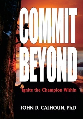 Commit Beyond: Ignite the Champion Within foto