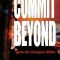 Commit Beyond: Ignite the Champion Within