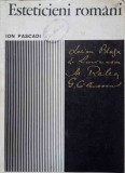 Esteticieni Romani - Ion Pascadi, 1969, Academiei Romane, Filosofie, Carte veche