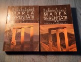 Marea serenitatii Hristu Candroveanu 2 volume