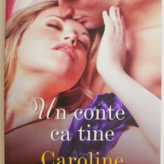 Un conte ca tine – Caroline Linden