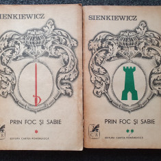 PRIN FOC SI SABIE - Sienkiewicz (2 volume)