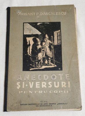 Carte RARA veche de colectie ANECDOTE SI VERSURI PENTRU COPII Ed. Ardealul 1922 foto