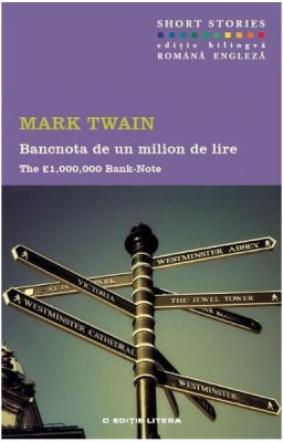 Bancnota de un milion de lire / The 1.000.000 Bank-Note - Paperback brosat - Mark Twain - Litera foto