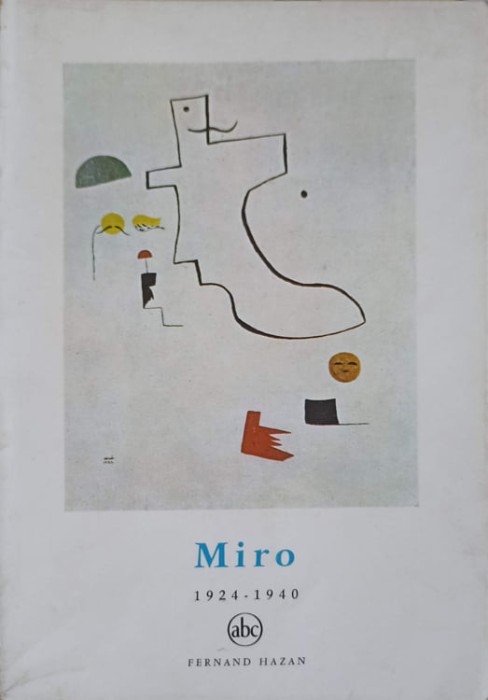 MIRO 1924-1940-GUY WEELEN-253466