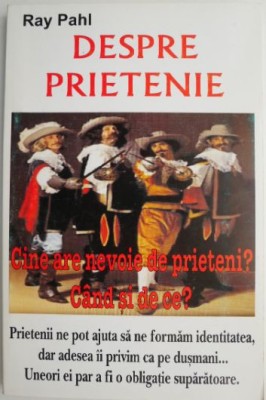 Despre prietenie &amp;ndash; Ray Pahl foto