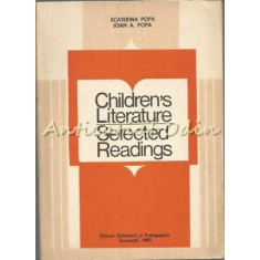 Children&#039;s Literature. Selected Readings - Ecaterina Popa, Ioan A. Popa
