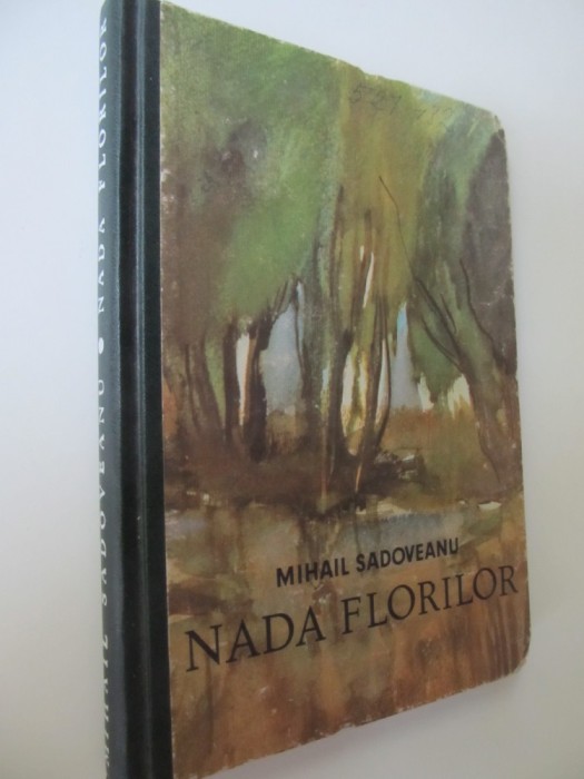 Nada florilor - Amintirile unui pescar cu undita - Mihail Sadoveanu