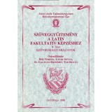 Sz&ouml;veggyűjtem&eacute;ny a latin fakultat&iacute;v k&eacute;pz&eacute;shez - II. f&uuml;zet - Sz&ouml;vegmagyar&aacute;zatok - D&eacute;r Ter&eacute;zia