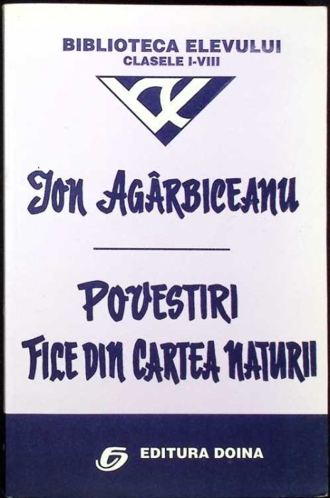 POVESTIRI FILE DIN CARTEA NATURII-ION AGARBICEANU-262159