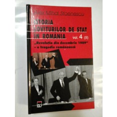 ISTORIA LOVITURILOR DE STAT IN ROMANIA - vol.4, partea a II-a - Alex Mihai STOENESCU